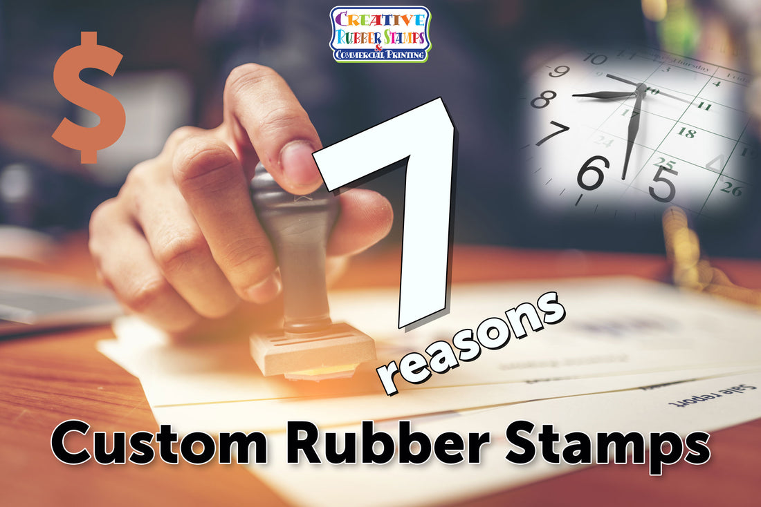 7 Reasons to Use Custom Rubber Stamps for Small Businesses