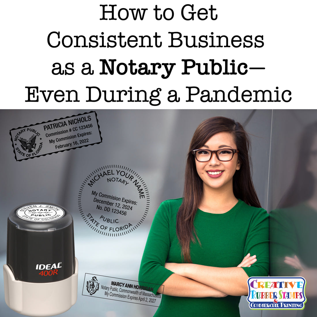 How to Get Consistent Business as a Notary Public—Even During a Pandemic